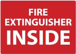 NMC - Fire Extinguisher Inside, Plastic Fire Sign - 14" Wide x 10" High - USA Tool & Supply