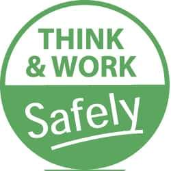 NMC - Think and Work Safely, Hard Hat Label - White on Green, 2" Thick, For Accident Prevention - USA Tool & Supply