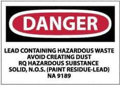 NMC - "Danger - Lead Containing Hazardous Waste - Avoid Creating Dust - RQ Hazardous Substance Solid, N.O.S. (Paint Residue-Lead)...", 3" Long x 5" Wide, Paper Safety Sign - Rectangle, 0.01" Thick, Use for Hazardous Materials - USA Tool & Supply