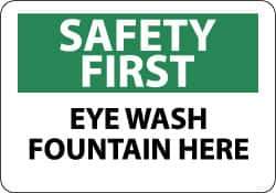 NMC - "Safety First - Eye Wash Fountain Here", 10" Long x 14" Wide, Aluminum Safety Sign - Rectangle, 0.04" Thick, Use for First Aid - USA Tool & Supply