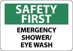 NMC - "Safety First - Emergency Shower/Eye Wash", 7" Long x 10" Wide, Rigid Plastic Safety Sign - Rectangle, 0.05" Thick, Use for First Aid - USA Tool & Supply