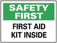 NMC - "Safety First - First Aid Kit Inside", 10" Long x 14" Wide, Rigid Plastic Safety Sign - Rectangle, 0.05" Thick, Use for First Aid - USA Tool & Supply