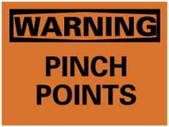 NMC - "Warning - Pinch Points", 7" Long x 10" Wide, Pressure-Sensitive Vinyl Safety Sign - Rectangle, 0.004" Thick, Use for Accident Prevention - USA Tool & Supply