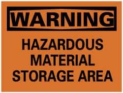 NMC - "Warning - Hazardous Material Storage Area", 7" Long x 10" Wide, Pressure-Sensitive Vinyl Safety Sign - Rectangle, 0.004" Thick, Use for Hazardous Materials - USA Tool & Supply