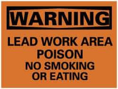 NMC - "Warning - Lead Work Area Poison No Smoking or Eating", 7" Long x 10" Wide, Pressure-Sensitive Vinyl Safety Sign - Rectangle, 0.004" Thick, Use for Accident Prevention - USA Tool & Supply