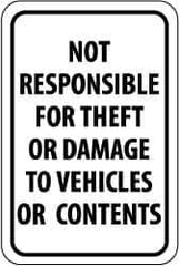 NMC - "Not Responsible for Theft or Damage to Vehicles or Contents", 12" Wide x 18" High, Aluminum Parking Lot Traffic Signs - 0.04" Thick, Black on White, Rectangle, Post Mount - USA Tool & Supply