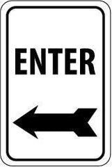 NMC - "Enter", "Left Arrow", 12" Wide x 18" High, Aluminum Parking Lot Traffic Signs - 0.04" Thick, Black on White, Rectangle, Wall Mount - USA Tool & Supply