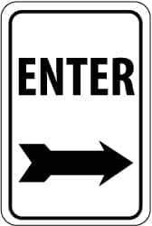 NMC - "Enter", "Right Arrow", 12" Wide x 18" High, Aluminum Parking Lot Traffic Signs - 0.08" Thick, Black on White, High Intensity Reflectivity, Rectangle, Post Mount - USA Tool & Supply