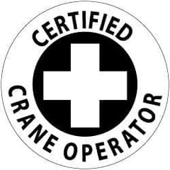 NMC - Certified Crane Operator, Hard Hat Label - Black on White, 2" Thick, For Certified Operator - USA Tool & Supply