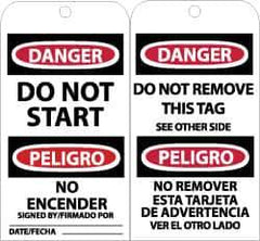 NMC - 3" High x 6" Long, DANGER - DO NOT START, English & Spanish Safety & Facility Accident Prevention Tag - Tag Header: Danger, 2 Sides, Black, Red & White Unrippable Vinyl - USA Tool & Supply