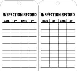 NMC - 3" High x 6" Long, INSPECTION RECORD, English Safety & Facility Inspection Tag - Tag Header: Notice, 2 Sides, Black & White Unrippable Vinyl - USA Tool & Supply