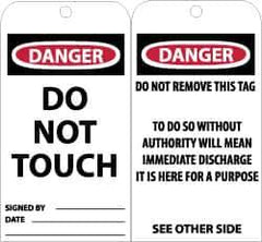 NMC - 3" High x 6" Long, DANGER - DO NOT TOUCH, English Safety & Facility Accident Prevention Tag - Tag Header: Danger, 2 Sides, Black, Red & White Unrippable Vinyl - USA Tool & Supply