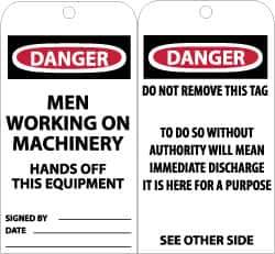 NMC - 3" High x 6" Long, DANGER - MEN WORKING ON MACHINERY - HANDS OFF THIS EQUIPMENT, English Safety & Facility Accident Prevention Tag - Tag Header: Danger, 2 Sides, Black, Red & White Unrippable Vinyl - USA Tool & Supply