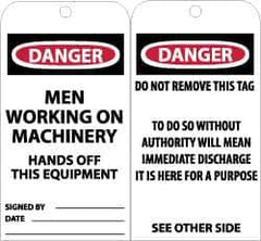 NMC - 3" High x 6" Long, DANGER - MEN WORKING ON MACHINERY - HANDS OFF THIS EQUIPMENT, English Safety & Facility Accident Prevention Tag - Tag Header: Danger, 2 Sides, Black, Red & White Unrippable Vinyl - USA Tool & Supply