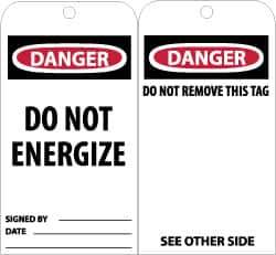 NMC - 3" High x 6" Long, DANGER - DO NOT ENTER, English Safety & Facility Accident Prevention Tag - Tag Header: Danger, 2 Sides, Black, Red & White Unrippable Vinyl - USA Tool & Supply