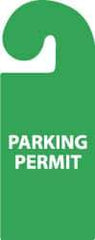 NMC - 8-1/4 Inch High x 3-1/4 Inch Wide, PARKING PERMIT Parking/Vehicle Hang Tag - 1 Side, Plastic, Green, English - USA Tool & Supply