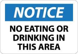 NMC - "Notice - No Eating or Drinking in This Area", 7" Long x 10" Wide, Pressure-Sensitive Vinyl Safety Sign - Rectangle, 0.004" Thick, Use for Security & Admittance - USA Tool & Supply