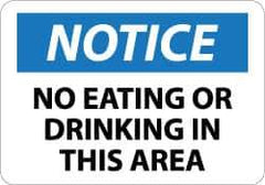 NMC - "Notice - No Eating or Drinking in This Area", 10" Long x 14" Wide, Pressure-Sensitive Vinyl Safety Sign - Rectangle, 0.004" Thick, Use for Security & Admittance - USA Tool & Supply