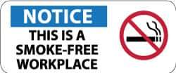 NMC - "Notice - This Is a Smoke-Free Workplace", 7" Long x 17" Wide, Pressure-Sensitive Vinyl Safety Sign - Rectangle, 0.004" Thick, Use for Smoking Regulations - USA Tool & Supply