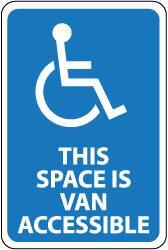 NMC - "This Space Is Van Accessible", "Handicapped Symbol", 12" Wide x 18" High, Aluminum ADA Signs - 0.08" Thick, White on Blue, Engineer Grade Reflectivity, Rectangle, Post Mount - USA Tool & Supply