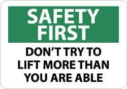 NMC - "Safety First - Don't Try to Lift More Than You Are Able", 10" Long x 14" Wide, Pressure-Sensitive Vinyl Safety Sign - Rectangle, 0.004" Thick, Use for Accident Prevention - USA Tool & Supply