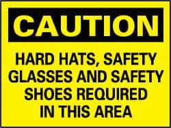 NMC - "Caution - Hard Hats, Safety Glasses, Safety Shoes Required in This Area", 10" Long x 14" Wide, Pressure-Sensitive Vinyl Safety Sign - Rectangle, 0.004" Thick, Use for Accident Prevention - USA Tool & Supply