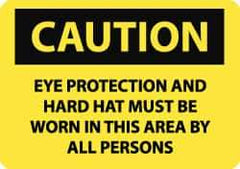 NMC - "Caution - Eye Protection and Hard Hat Must Be Worn in This Area by All Persons", 10" Long x 14" Wide, Pressure-Sensitive Vinyl Safety Sign - Rectangle, 0.004" Thick, Use for Accident Prevention - USA Tool & Supply