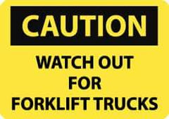 NMC - "Caution - Watch Out for Fork Lift Trucks", 10" Long x 14" Wide, Rigid Plastic Safety Sign - Rectangle, 0.05" Thick, Use for Accident Prevention - USA Tool & Supply