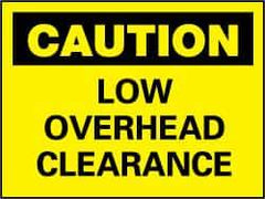 NMC - "Caution - Low Overhead Clearance", 10" Long x 14" Wide, Rigid Plastic Safety Sign - Rectangle, 0.05" Thick, Use for Accident Prevention - USA Tool & Supply