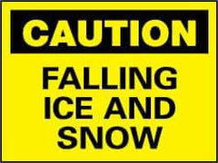 NMC - "Caution - Falling Ice and Snow", 7" Long x 10" Wide, Rigid Plastic Safety Sign - Rectangle, 0.05" Thick, Use for Accident Prevention - USA Tool & Supply