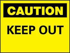 NMC - "Caution - Keep Out", 7" Long x 10" Wide, Pressure-Sensitive Vinyl Safety Sign - Rectangle, 0.004" Thick, Use for Accident Prevention - USA Tool & Supply