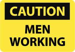NMC - "Caution - Men Working", 10" Long x 14" Wide, Pressure-Sensitive Vinyl Safety Sign - Rectangle, 0.004" Thick, Use for Accident Prevention - USA Tool & Supply