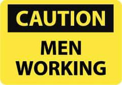 NMC - "Caution - Men Working", 10" Long x 14" Wide, Pressure-Sensitive Vinyl Safety Sign - Rectangle, 0.004" Thick, Use for Accident Prevention - USA Tool & Supply