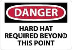 NMC - "Danger - Hard Hat Required Beyond This Point", 10" Long x 14" Wide, Aluminum Safety Sign - Rectangle, 0.04" Thick, Use for Accident Prevention - USA Tool & Supply