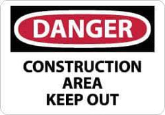NMC - "Danger - Construction Area - Keep Out", 10" Long x 14" Wide, Rigid Plastic Safety Sign - Rectangle, 0.05" Thick, Use for Security & Admittance - USA Tool & Supply
