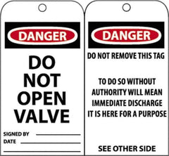 NMC - 3" High x 6" Long, DANGER - DO NOT OPEN VALVE, English Safety & Facility Accident Prevention Tag - Tag Header: Danger, 2 Sides, Black, Red & White Unrippable Vinyl - USA Tool & Supply