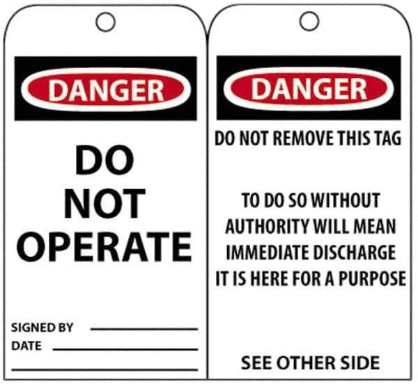 NMC - 3" High x 6" Long, DANGER - DO NOT OPERATE, English Safety & Facility Accident Prevention Tag - Tag Header: Danger, 2 Sides, Black, Red & White Unrippable Vinyl - USA Tool & Supply