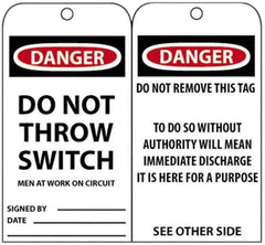 NMC - 3" High x 6" Long, DANGER - DO NOT THROW SWITCH, English Safety & Facility Accident Prevention Tag - Tag Header: Danger, 2 Sides, Black, Red & White Unrippable Vinyl - USA Tool & Supply