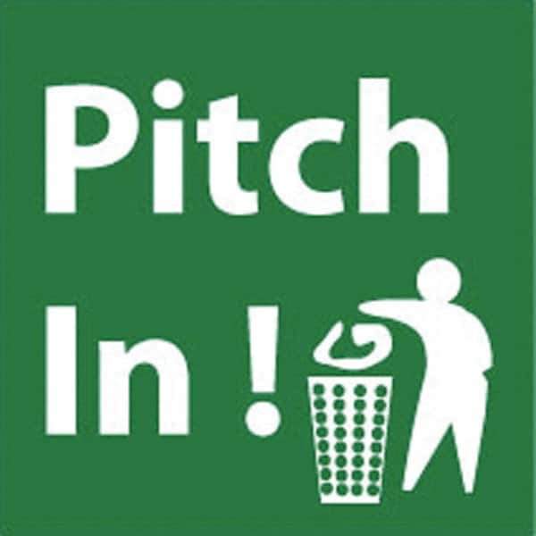 NMC - "Pitch in!", 7" Long x 7" Wide, Rigid Plastic Safety Sign - Square, 0.05" Thick, Use for Restroom, Janitorial & Housekeeping - USA Tool & Supply