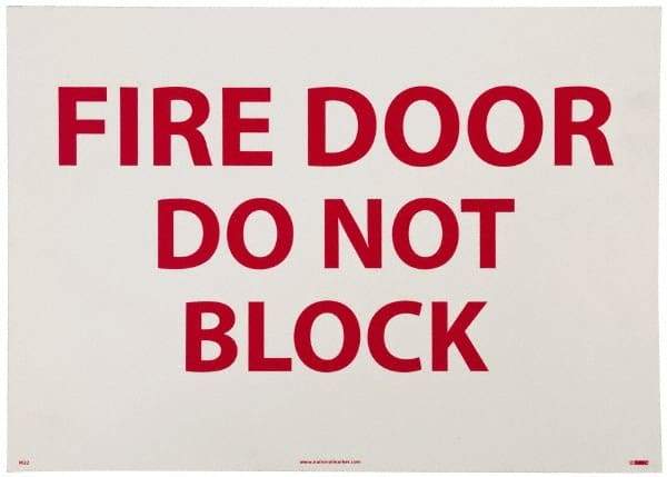NMC - Fire Door - Do Not Block, Pressure Sensitive Vinyl Fire Sign - 14" Wide x 10" High - USA Tool & Supply