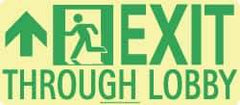 NMC - Exit Through Lobby, Polyester Exit Sign - 16" Wide x 7" High, Glow-in-the-Dark - USA Tool & Supply