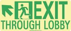 NMC - Exit Through Lobby, Polyester Exit Sign - 16" Wide x 7" High, Glow-in-the-Dark - USA Tool & Supply