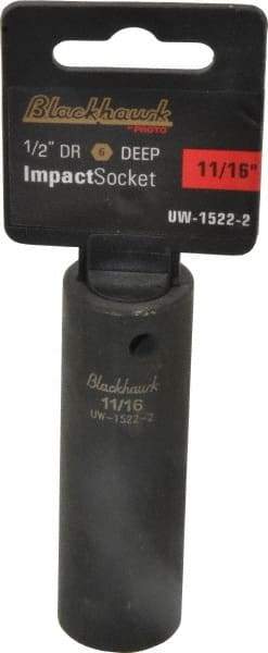 Blackhawk by Proto - 1/2" Drive 11/16" Deep Impact Socket - 6 Points, 3-5/16" OAL - USA Tool & Supply