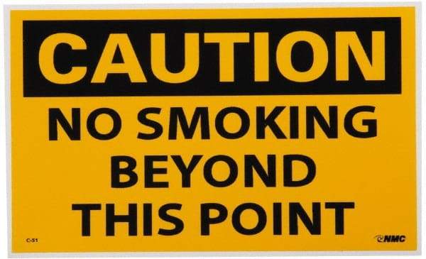 NMC - Accident Prevention Label, Header: CAUTION - Legend: Caution - No Smoking Beyond This Point, English, Black & Yellow, 5" Long x 3" High, Sign Muscle Finish - USA Tool & Supply