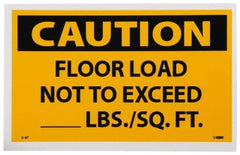 NMC - Accident Prevention Label, Header: CAUTION - Legend: Caution - Floor Load Not to Exceed _____ lbs/Sq. Ft, English, Black & Yellow, 5" Long x 3" High, Sign Muscle Finish - USA Tool & Supply