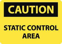 NMC - "Caution - Static Control Area", 10" Long x 14" Wide, Rigid Plastic Safety Sign - Rectangle, 0.05" Thick, Use for Security & Admittance - USA Tool & Supply