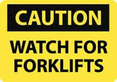 NMC - "Caution - Watch for Forklifts", 10" Long x 14" Wide, Rigid Plastic Safety Sign - Rectangle, 0.05" Thick, Use for Accident Prevention - USA Tool & Supply