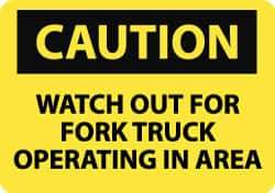 NMC - "Caution - Watch Out for Fork Truck Operating in Area", 10" Long x 14" Wide, Aluminum Safety Sign - Rectangle, 0.04" Thick, Use for Accident Prevention - USA Tool & Supply