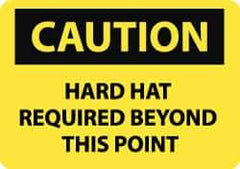 NMC - "Caution - Hard Hat Required Beyond This Point", 10" Long x 14" Wide, Pressure-Sensitive Vinyl Safety Sign - Rectangle, 0.004" Thick, Use for Accident Prevention - USA Tool & Supply