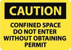 NMC - "Caution - Confined Space - Do Not Enter without Obtaining Permit", 10" Long x 14" Wide, Pressure-Sensitive Vinyl Safety Sign - Rectangle, 0.004" Thick, Use for Accident Prevention - USA Tool & Supply